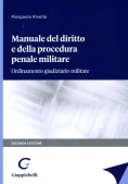 Immagine 0 di Manuale Del Diritto E Della Procedura Penale Militare 2ed