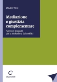 Immagine 0 di Mediazione E Giustizia Complementare