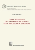 Immagine 0 di Discrezionalita' Commissione Europea Nelle Procedure Di Infrazione