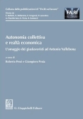 Immagine 0 di Autonomia Collettiva E Realta' Economica