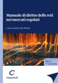 Immagine 0 di Manuale Delle Reti Mercati Regolati