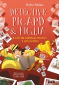 Immagine 0 di Detective Picard E Figlia 2 - Il Caso Del Criminale Pulcioso