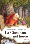 Immagine 0 di La Giovanna Nel Bosco N.e.