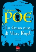 Immagine 0 di Il Giovane Poe. Lo Strano Mistero Di Mary Roget