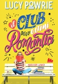 Immagine 0 di Il Club Degli Ultimi Romantici - Migliori Amici N.e.