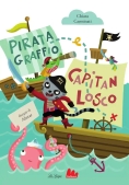 Immagine 0 di Pirata Graffio E Capitan Losco