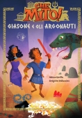 Immagine 0 di Che Mito! - Giasone E Gli Argonauti N.e.