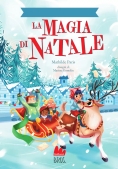 Immagine 0 di Il Romanzo Dell'avvento. La Magia Di Natale