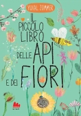 Immagine 0 di Il Piccolo Libro Delle Api E Dei Fiori 