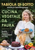 Immagine 0 di Cucina Vegetale Da Paura