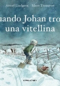 Immagine 0 di Quando Johan Trovo' Una Vitellina