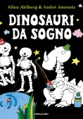 Immagine 0 di Dinosauri Da Sogno. Ediz. A Colori