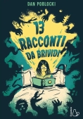 Immagine 0 di 13 Racconti Da Brivido 