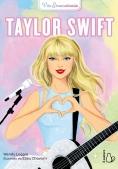 Immagine 0 di Vite Straordinarie. Taylor Swift. Ediz. Illustrata