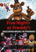 Immagine 0 di L'enciclopedia Dei Personaggi. Five Nights At Freddy's