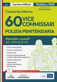 Immagine 0 di 60 Vice Commissari Polizia Penitenziaria - Manuale + Quesiti