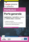 Immagine 0 di Concorso A Cattedra - Parte Generale: Legislazione E Normativa Scolastic