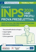 Immagine 0 di Inps 2024 - Vari Profili -  Teoria + Test Per La Prova Preselettiva