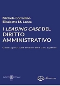 Immagine 0 di I Leading  Case Del Diritto Amministrativo