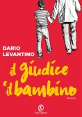 Immagine 0 di Il Giudice E Il Bambino