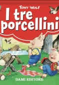 Immagine 0 di I Tre Porcellini