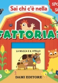 Immagine 0 di Sai Chi C'e' Nella Fattoria ?