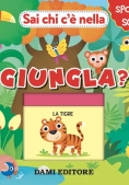 Immagine 0 di Sai Chi C'e' Nella Giungla?