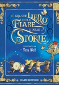 Immagine 0 di Il Grande Libro Delle Fiabe E Delle Storie