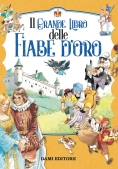 Immagine 0 di Il Grande Libro Delle Fiabe D'oro