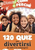 Immagine 0 di 120 Quiz Per Divertirsi