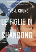 Immagine 0 di Figlie Di Shandong, Le