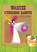 Immagine 0 di Wanted: L?unicorno Bandito