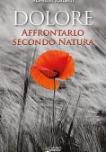 Immagine 0 di Dolore Affrontarlo Secondo Natura