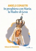 Immagine 0 di In Preghiera Con Maria La Madre Di Gesu'