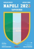 Immagine 0 di Napoli 2023 Supereroi