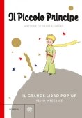 Immagine 0 di Piccolo Principe. Il Grande Libro Pop-up. Ediz. A Colori (il)