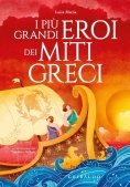 Immagine 0 di Piu Grandi Eroi Dei Miti Greci