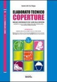 Immagine 0 di Elaborato Tecnico Coperture. Obblighi E Responsabilita'£ Per I Lavori Su