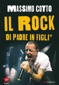 Immagine 0 di Rock Di Padre In Figli