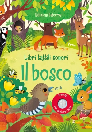 Bosco. Libri Tattili Sonori. Ediz. A Colori (il) fronte