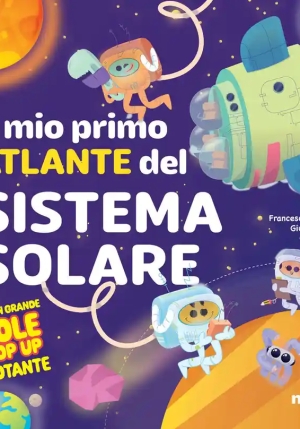 Il Mio Primo Atlante Del Sistema Solare fronte