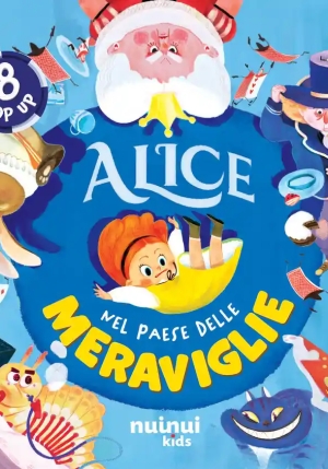 Fiabe Pop Up Alice Nel Paese Delle Meraviglie fronte