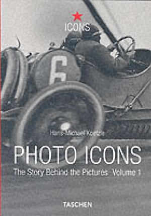 Photo Icons. The Story Behind The Pictures. Ediz. Inglese fronte