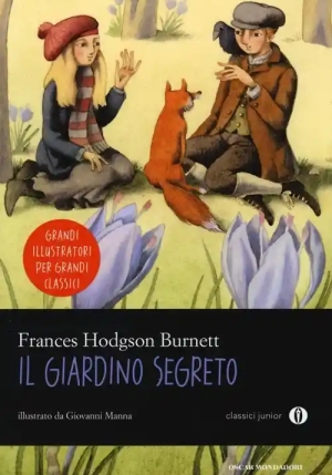 Giardino Segreto. Ediz. Illustrata (il) fronte