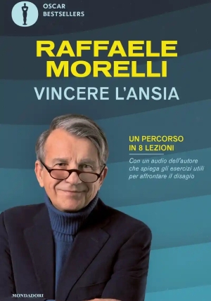 Vincere L'ansia. Un Percorso In 8 Lezioni fronte