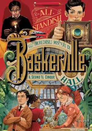 Segno Dei Cinque. Gli Incredibili Misteri Di Baskerville Hall (il) fronte