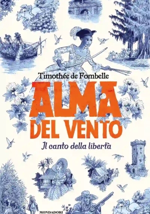 Alma Del Vento. Il Canto Della Libert? fronte