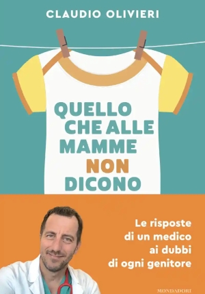 Quello Che Alle Mamme Non Dicono fronte