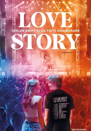 Love Story. Taylor Swift Ci Ha Fatti Innamorare fronte