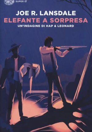 Elefante A Sorpresa. Un'indagine Di Hap E Leonard fronte